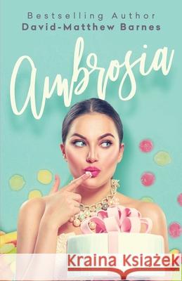 Ambrosia David-Matthew Barnes 9798732649086