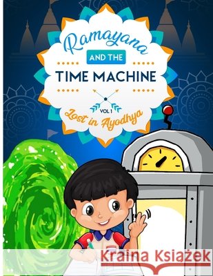 Ramayana and the Time machine: Paint & Learn S, Madhuri 9798732661538