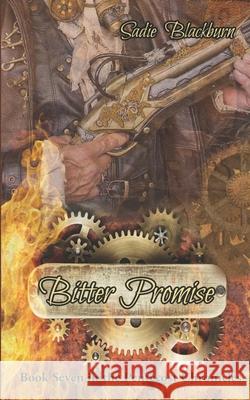 Bitter Promise Sadie Blackburn 9798732757781 Independently Published