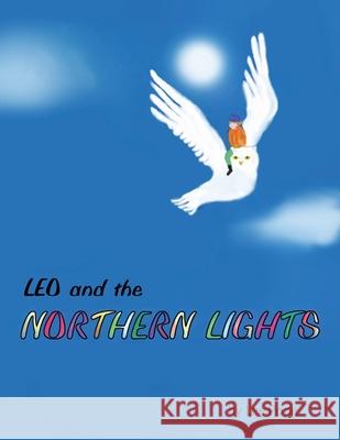 Leo and the Northern Lights Lee Pope 9798733635224