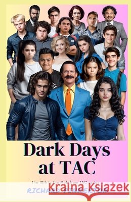 Dark Days at TAC Richard Pinkerton 9798733762135
