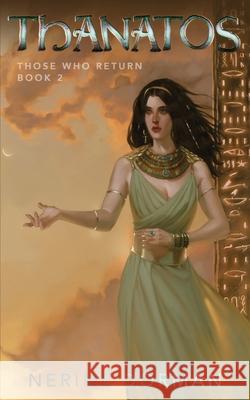 Thanatos Nerine Dorman 9798734163504 Independently Published