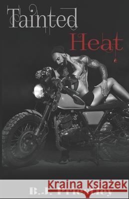 Tainted Heat Priestley Billiejo Priestley 9798734674147