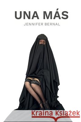 Una más Bernal, Jennifer 9798734709153