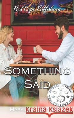 Something Said Mark Anthony Smith 9798735035848 Independently Published