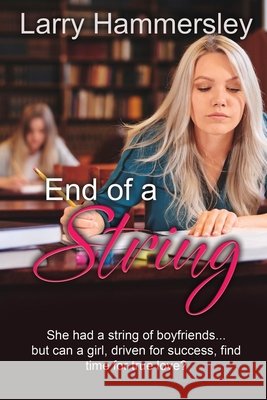 End of a String Hammersley, Larry 9798735688044