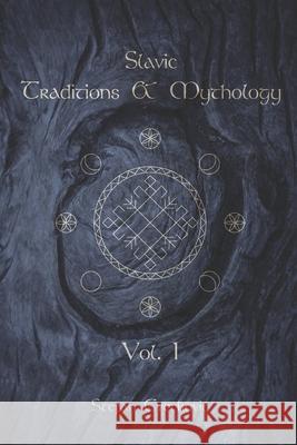 Slavic Traditions & Mythology Cvetkovic Stefan Cvetkovic 9798735699057
