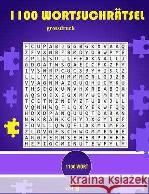 1100 wortsuchrätsel grossdruck: Rätselspaß für Erwachsene, Senioren und Kinder F. Ams 9798736517770 Amazon Digital Services LLC - KDP Print US