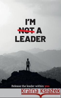 I'm [Not] a Leader Herbert Mark Herbert 9798737701956