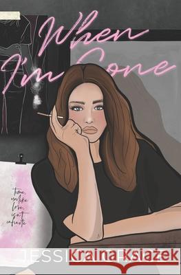 When I'm Gone Grace Jessica Grace 9798737763060