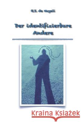 Der identifizierbare Andere R S de Nagell   9798737806989 Independently Published