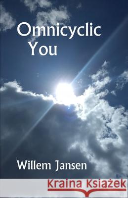 Omnicyclic You Willem Jansen 9798738148750