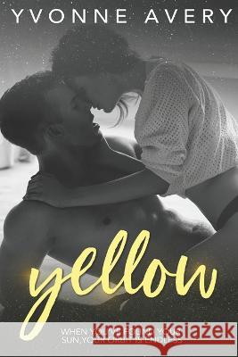 Yellow Yvonne Avery   9798738155185 Independently Published