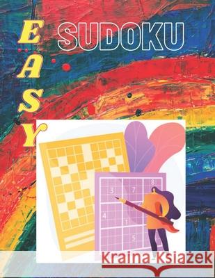 Easy Sudoku Mouhcine Jaafari 9798739370433 Independently Published