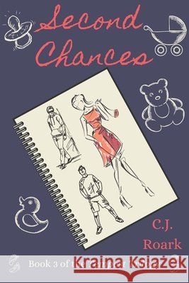 Second Chances Roark C.J. Roark 9798739467409