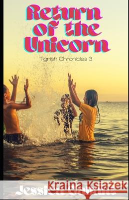 Return of the Unicorn Gallant Jessica Gallant 9798742598923 Independently published