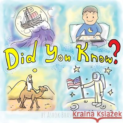 Did You Know? Bhaskaran Ashok Bhaskaran 9798742778875 Independently published