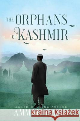 The Orphans of Kashmir Habib Ammar Habib 9798742888574