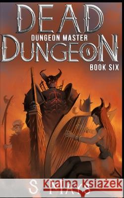 Dungeon Master Mays S Mays 9798743098897 Independently published