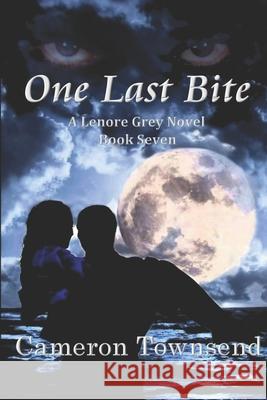 One Last Bite Townsend Cameron Townsend 9798743383023