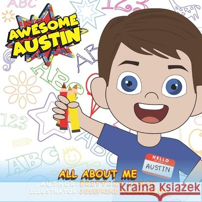 Awesome Austin All About Me Lynch Brittany Lynch 9798743390823 Independently published