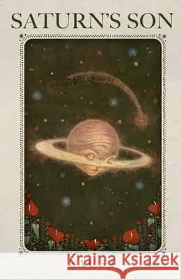 Saturn's Son Faust 9798743449491