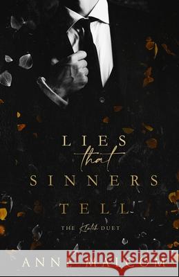 Lies That Sinners Tell Anne Malcom 9798744216528 Independently Published