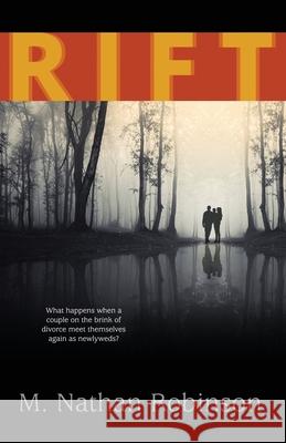 Rift M Nathan Robinson 9798744815660
