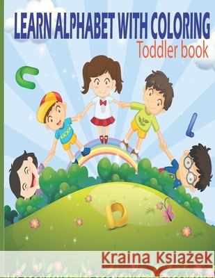 Learn Alphabet with Coloring Raut Roshan Raut 9798744818616