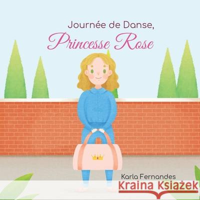 Princesse Rose: Journée de Natation Gurgel, Karla 9798744903183 Independently published
