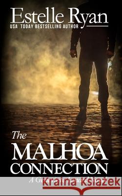 The Malhoa Connection (Book 15) Estelle Ryan 9798745091308
