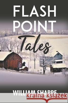 Flash Point Tales William Sharpe 9798745403576