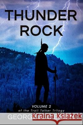 Thunder Rock George A O'Brien 9798745489020