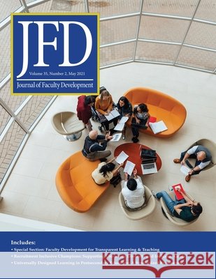 Journal of Faculty Development Carpenter Editor, Russell 9798745943614