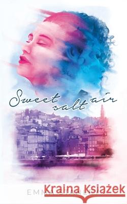 Sweet Salt Air Stanley Emma Stanley 9798746412003