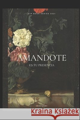 Amándote Yousry Gb, Esraa 9798746568052