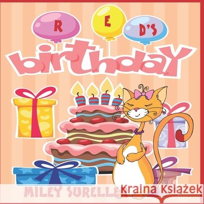 Red's Birthday Miley Sureller 9798746947413