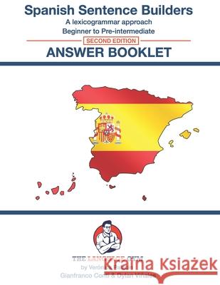 Spanish Sentence Builders - Answer Book - Second Edition Conti Gianfranco Conti 9798747039476