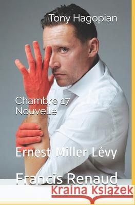 Chambre 17 Renaud, Francis 9798748700474