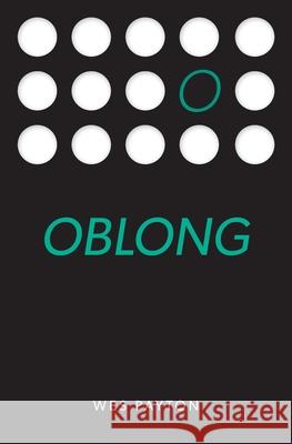 Oblong Wes Payton 9798748960519 Independently Published