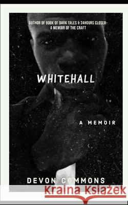 Whitehall Commons Devon Commons 9798748968997