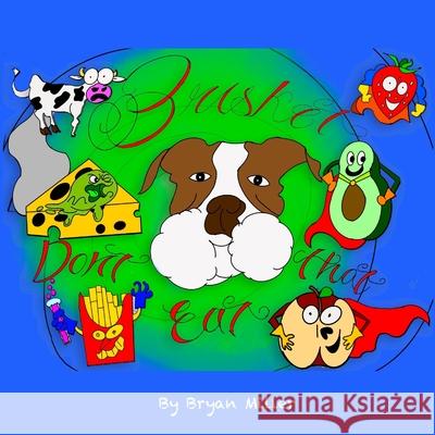 Brisket Don't Eat That Miller Bryan N Miller 9798749393705 Independently published