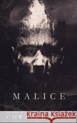 Malice June CoraLee June 9798749438536