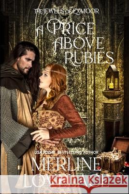 A Price Above Rubies Lovelace Merline Lovelace 9798749887396