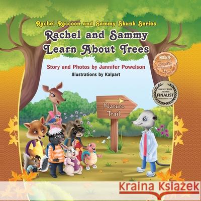 Rachel and Sammy Learn About Trees Jannifer Powelson 9798750743858 Independently Published
