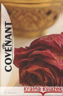 The Covenant: Your Greatest Legacy For The Next Generation Aa Momodu 9798750848393 Independently Published