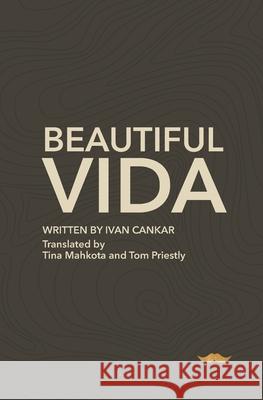 Beautiful Vida James Hyett, Tina Mahkota, Tom Priestly 9798752470219