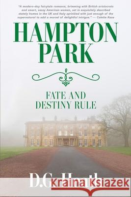 Hampton Park D G Heath 9798753042583 Independently Published