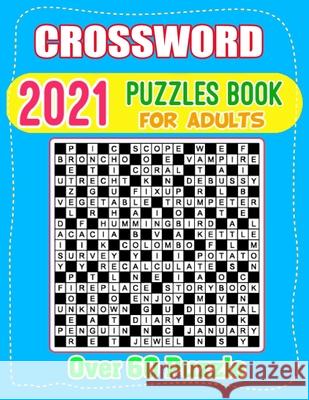2021 Crossword Puzzles Book For Adults Herman Adell Herman 9798754984554