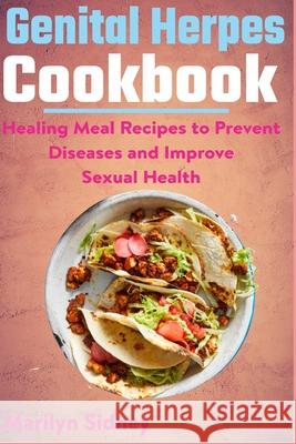 Genital herpes cookbook Marilyn Sidney 9798755640633